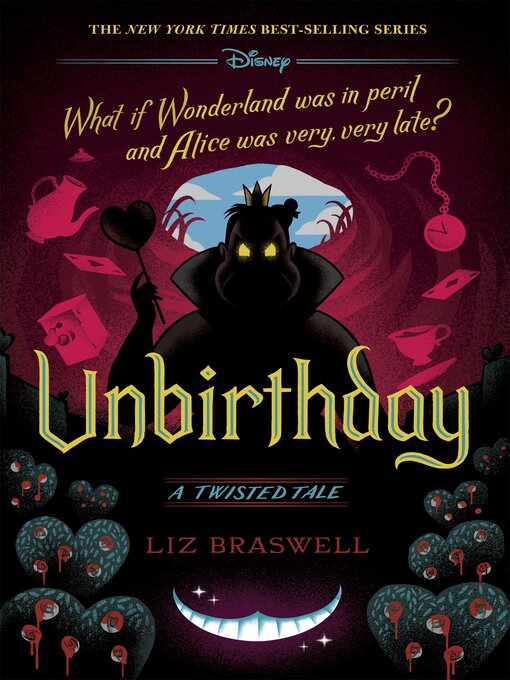 Title details for Unbirthday by Liz Braswell - Wait list